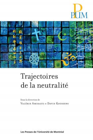 Cover of the book Trajectoires de la neutralité by Marion Vacheret, Fernanda Prates