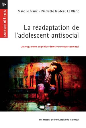 Cover of the book La réadaptation de l'adolescent antisocial by Thierry Karsenti, Julien Bugmann