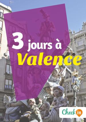 Cover of the book 3 jours à Valence by Christophe Piron, Déborah Moine