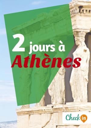 Cover of the book 2 jours à Athènes by Cécile Cavaleri
