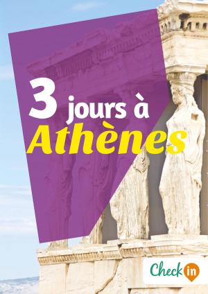 Cover of the book 3 jours à Athènes by Cécile Cavaleri
