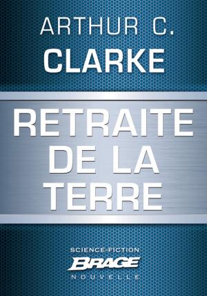 Cover of the book Retraite de la Terre by Robert E. Howard
