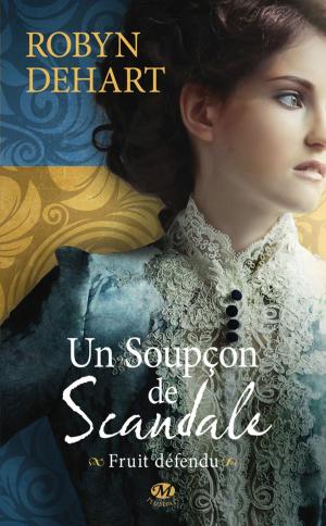 Cover of the book Un soupçon de scandale by Lynelle Clark