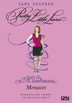 Cover of the book Les Menteuses - tome 11 : Menaces by Patricia WENTWORTH