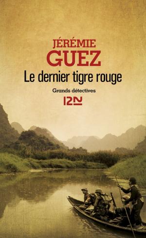 Cover of the book Le dernier tigre rouge by Jacques DUQUENNOY