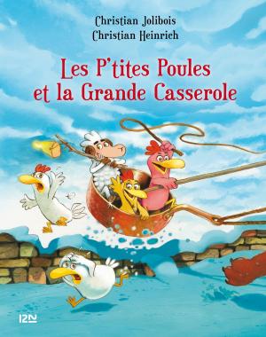 Book cover of Les P'tites Poules - Les p'tites poules et la grande casserole