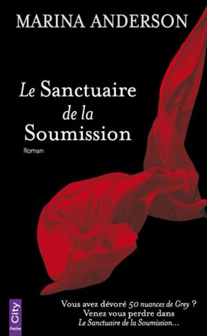Cover of the book Le Sanctuaire de la Soumission by Corinne Javelaud