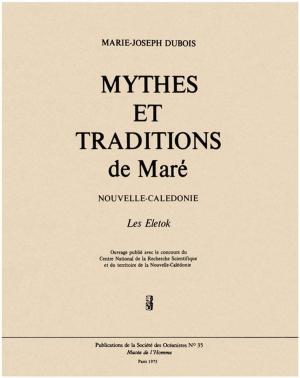 Cover of the book Mythes et traditions de Maré by Patrick O’Reilly, Madeleine Tavernier