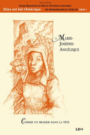 Cover of the book Marie-Josèphe-Angélique by Mathieu Houle-Courcelles
