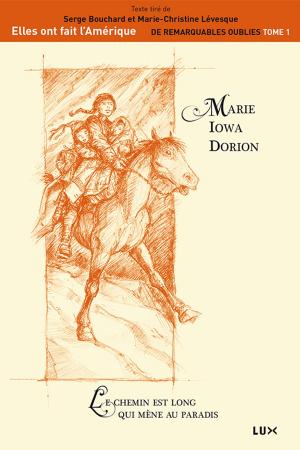 Cover of the book Marie Iowa Dorion by Aurélie Lanctôt