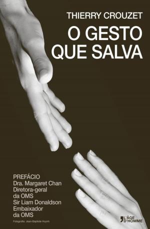 Book cover of O gesto que salva