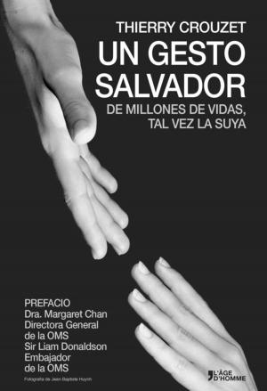 Cover of the book Un Gesto Salvador by Thierry Crouzet, Jacques Roumain