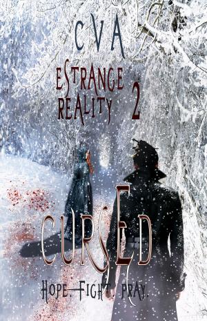 Book cover of Cursed (Estrange Reality, #2) (English Edition)