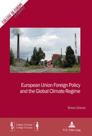 Cover of the book European Union Foreign Policy and the Global Climate Regime by Heinz L. Kretzenbacher, Anu Bissoonauth