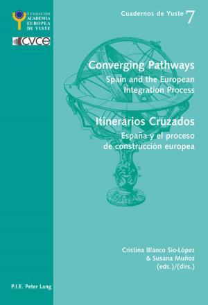 Cover of the book Converging Pathways- Itinerarios Cruzados by Magdalena Urbaniak-Elkholy