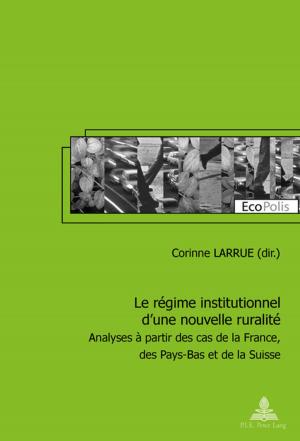 Cover of Le régime institutionnel dune nouvelle ruralité