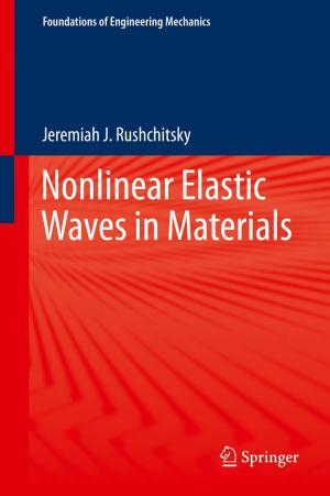Cover of the book Nonlinear Elastic Waves in Materials by Antonio Nicita, Filippo Belloc