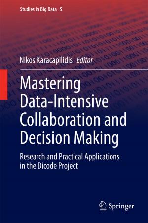 Cover of the book Mastering Data-Intensive Collaboration and Decision Making by Adrian Constantin, Joachim Escher, Robin Stanley Johnson, Gabriele Villari