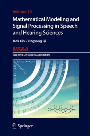 Cover of the book Mathematical Modeling and Signal Processing in Speech and Hearing Sciences by Jorge Luis García-Alcaraz, Aide Aracely Maldonado-Macias, Arturo Realyvásquez Vargas