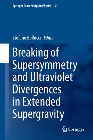 Cover of the book Breaking of Supersymmetry and Ultraviolet Divergences in Extended Supergravity by Angelo Baracca, Rosella Franconi