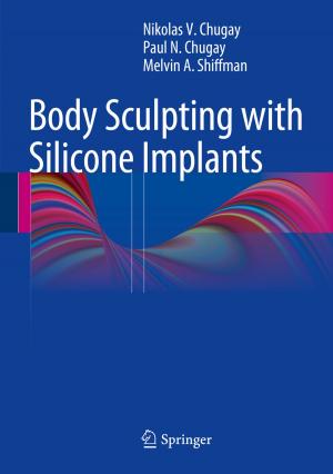 Cover of the book Body Sculpting with Silicone Implants by Anat Niv-Solomon