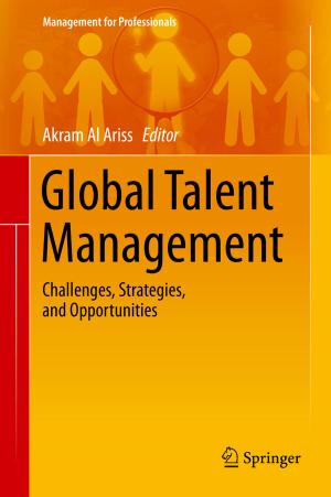 Cover of the book Global Talent Management by Julia Seiter, Robert Wille, Rolf Drechsler