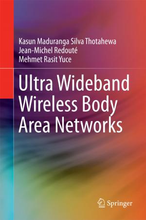 Cover of the book Ultra Wideband Wireless Body Area Networks by Yue Wang
