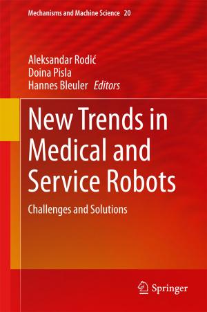 Cover of the book New Trends in Medical and Service Robots by Gideon J. Mellenbergh
