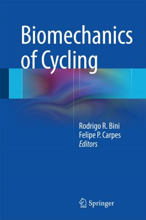 Cover of the book Biomechanics of Cycling by Momčilo Gavrilov