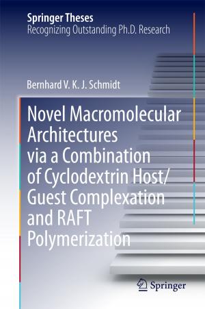 Book cover of Novel Macromolecular Architectures via a Combination of Cyclodextrin Host/Guest Complexation and RAFT Polymerization