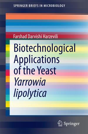 Cover of the book Biotechnological Applications of the Yeast Yarrowia lipolytica by Konstantinos Iatridis, Doris Schroeder