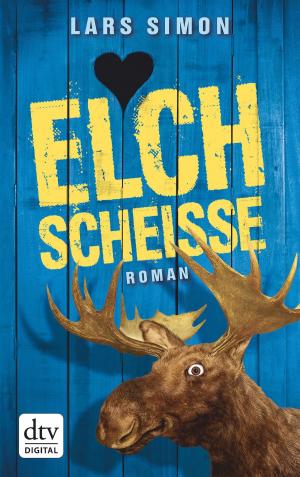 Cover of the book Elchscheiße by Renate Fabel