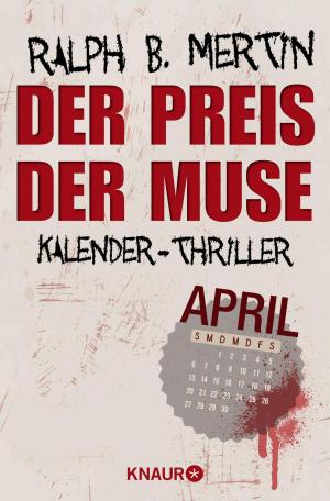 Cover of the book Der Preis der Muse by Andreas Gößling, Michael Tsokos