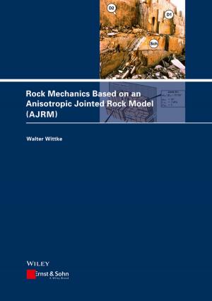 Cover of the book Rock Mechanics Based on an Anisotropic Jointed Rock Model (AJRM) by Jeff Cooper