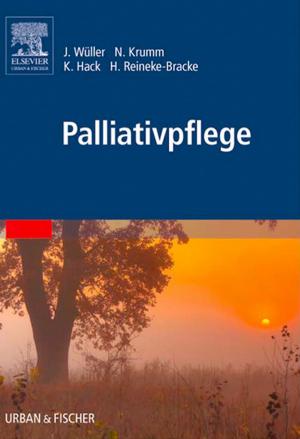 Cover of the book Palliativpflege by Ulrich-Christian Smolenski, Johannes Buchmann, Lothar Beyer, Gabriele Harke, Jens Pahnke, Wolfram Seidel