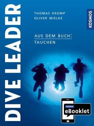 Cover of the book KOSMOS eBooklet: Dive Leader by Henriette Wich