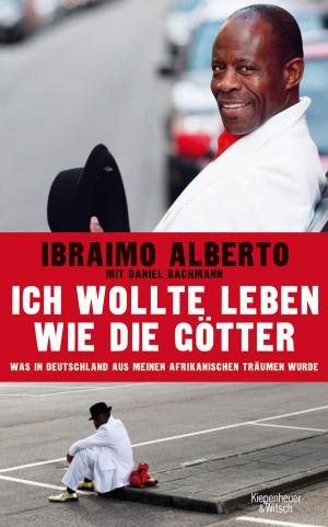 Cover of the book Ich wollte leben wie die Götter by Alina Bronsky