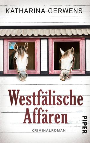 Cover of the book Westfälische Affären by Michael Peinkofer
