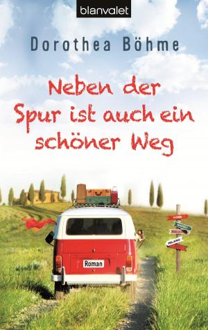 Cover of the book Neben der Spur ist auch ein schöner Weg by Viola Krauß, Martina Kiesel