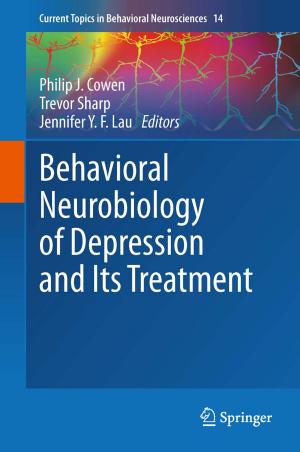 Cover of the book Behavioral Neurobiology of Depression and Its Treatment by 