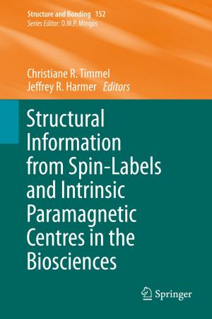Cover of the book Structural Information from Spin-Labels and Intrinsic Paramagnetic Centres in the Biosciences by 