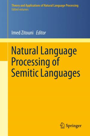 bigCover of the book Natural Language Processing of Semitic Languages by 