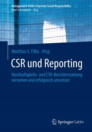 Cover of the book CSR und Reporting by Asahiko Taira, Timothy Byrne, Juichiro Ashi