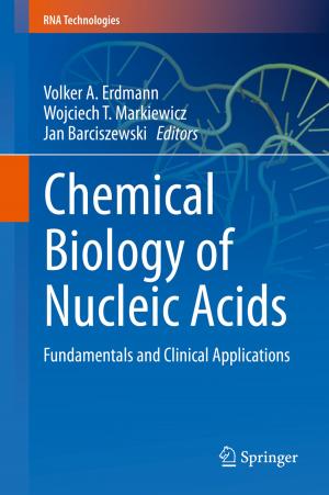 Cover of the book Chemical Biology of Nucleic Acids by Björn Berg, Philip Knott, Gregor Sandhaus