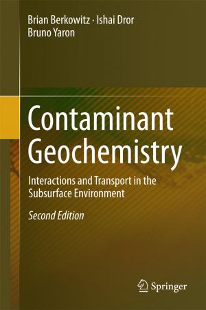 Cover of the book Contaminant Geochemistry by Götz Penkert, Josef Böhm, Thomas Schelle