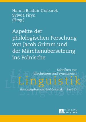 bigCover of the book Aspekte der philologischen Forschung von Jacob Grimm und der Maerchenuebersetzung ins Polnische by 