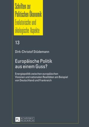 Cover of the book Europaeische Politik aus einem Guss? by Ulrich Engel, Gemma Paredes Suárez, Maria José Domínguez Vázquez