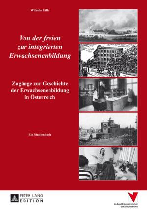 Cover of the book Von der freien zur integrierten Erwachsenenbildung by Bonnie Evans-Hills, Michael Rusk
