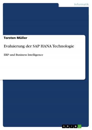 Cover of the book Evaluierung der SAP HANA Technologie by Anke Brandt