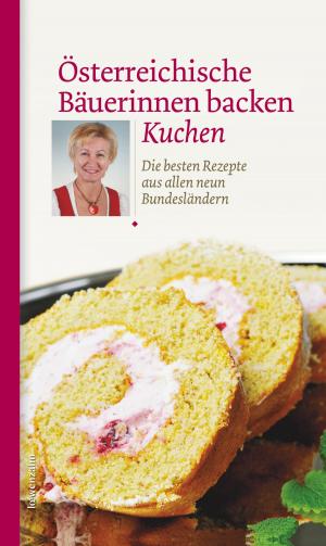 Cover of the book Österreichische Bäuerinnen backen Kuchen by Karin Longariva